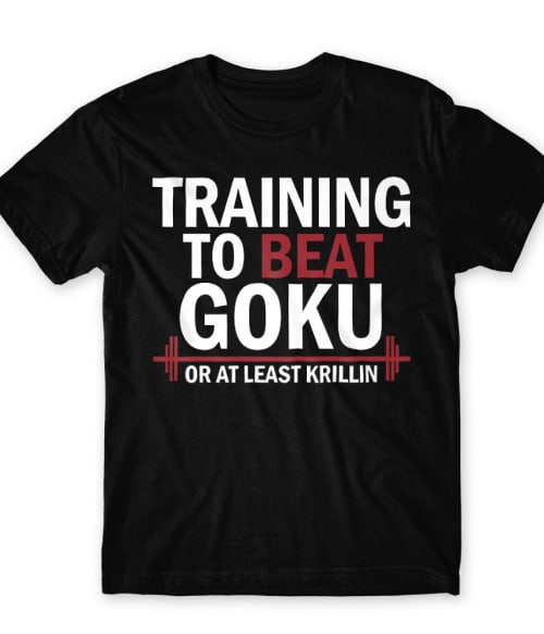 Training to beat Goku Dragon Ball Póló - Dragon Ball