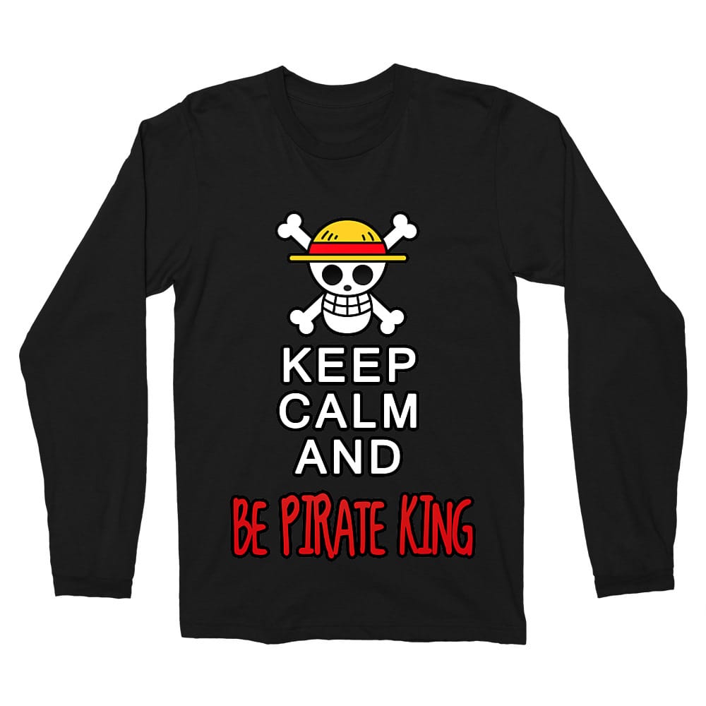 Keep Calm and Be Pirate King Férfi Hosszúujjú Póló