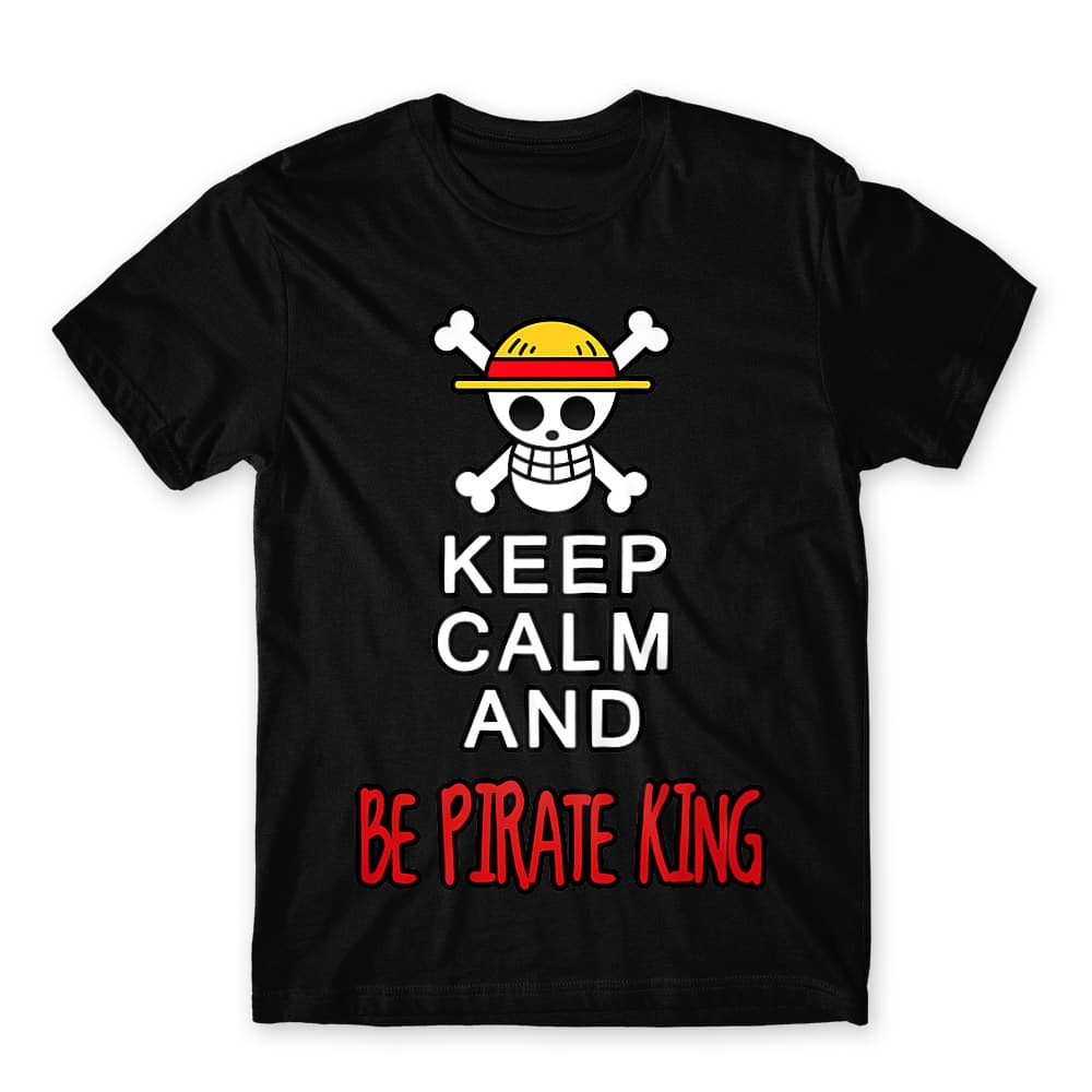 Keep Calm and Be Pirate King Férfi Póló