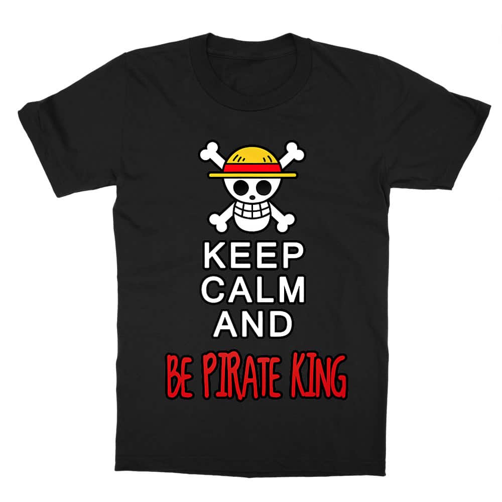 Keep Calm and Be Pirate King Gyerek Póló