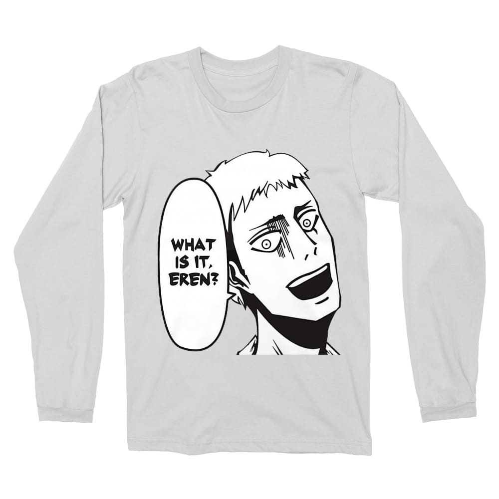 What is it Eren? Férfi Hosszúujjú Póló
