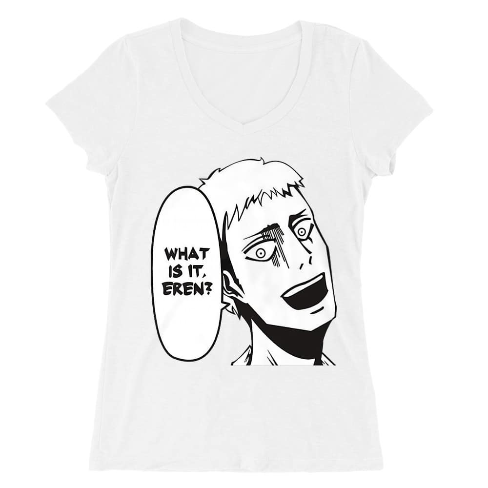 What is it Eren? Női V-nyakú Póló
