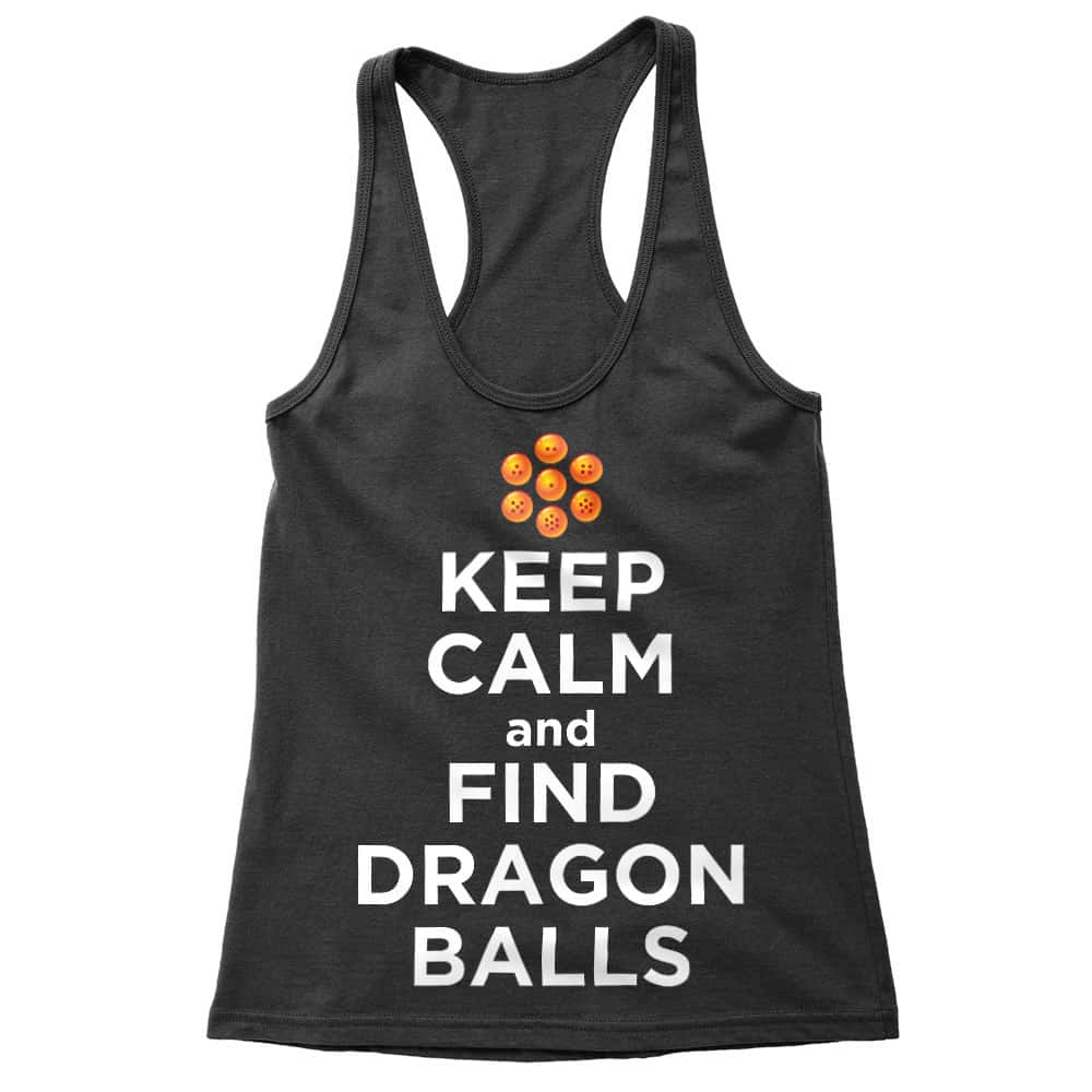 Keep Calm and find Dragon Balls Női Trikó