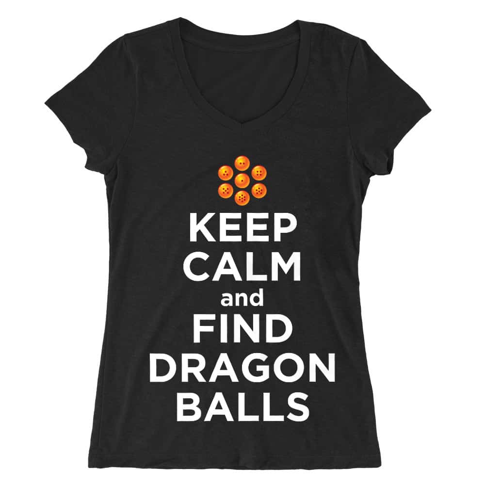 Keep Calm and find Dragon Balls Női V-nyakú Póló